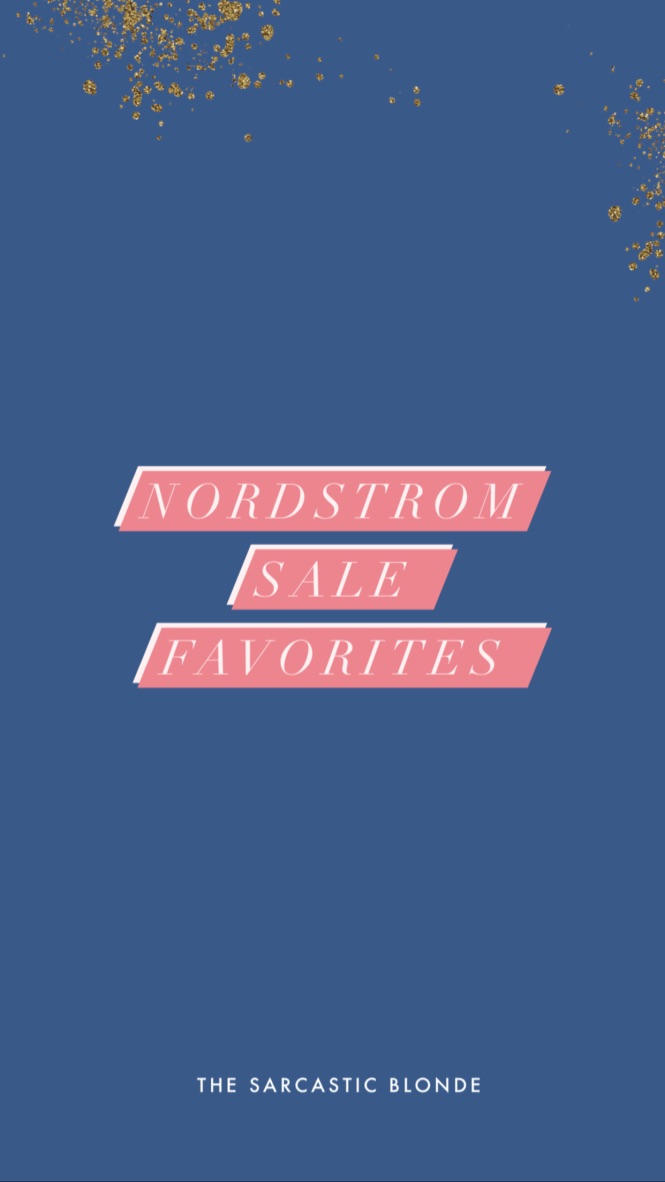 :: Nordstrom Sale Favorites ::